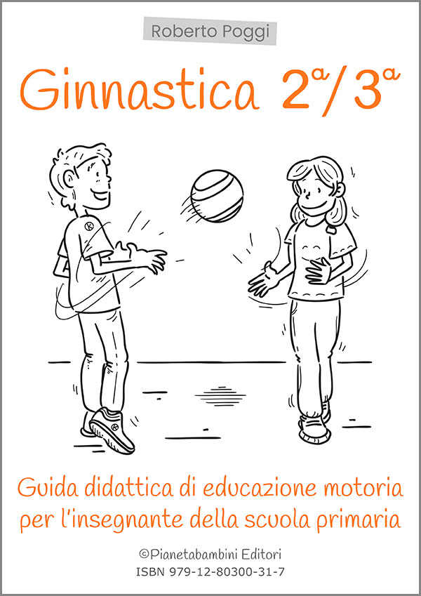 Guida Di Educazione Motoria Classe Seconda E Terza PDF