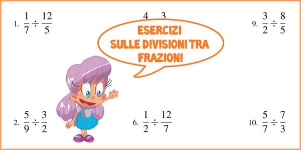 Problemi Con Le Frazioni Scuola Primaria Con Soluzioni Esercizi sulle Divisioni tra Frazioni da Stampare con Soluzioni