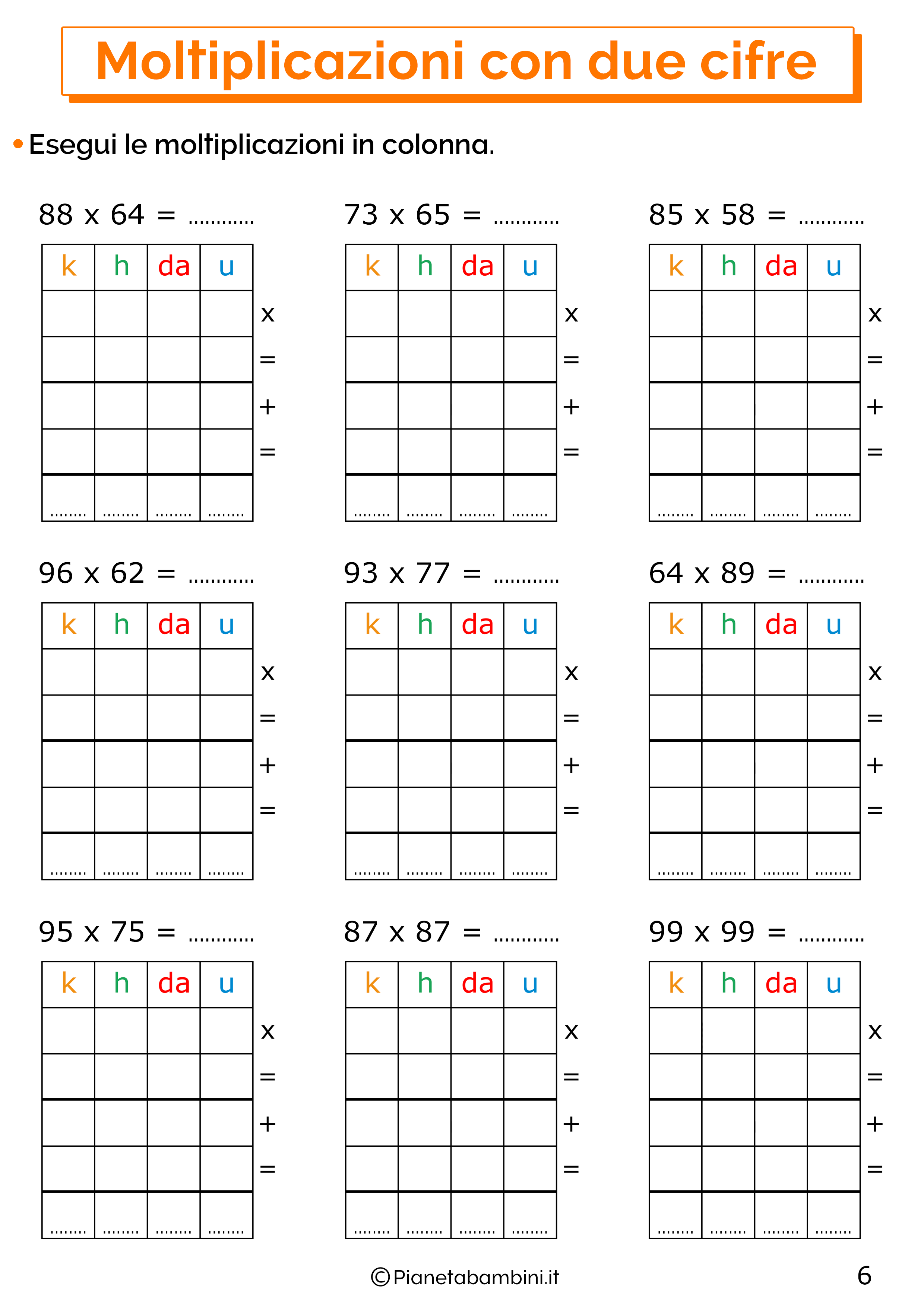Esercizi sulle moltiplicazioni in colonna a due cifre 6