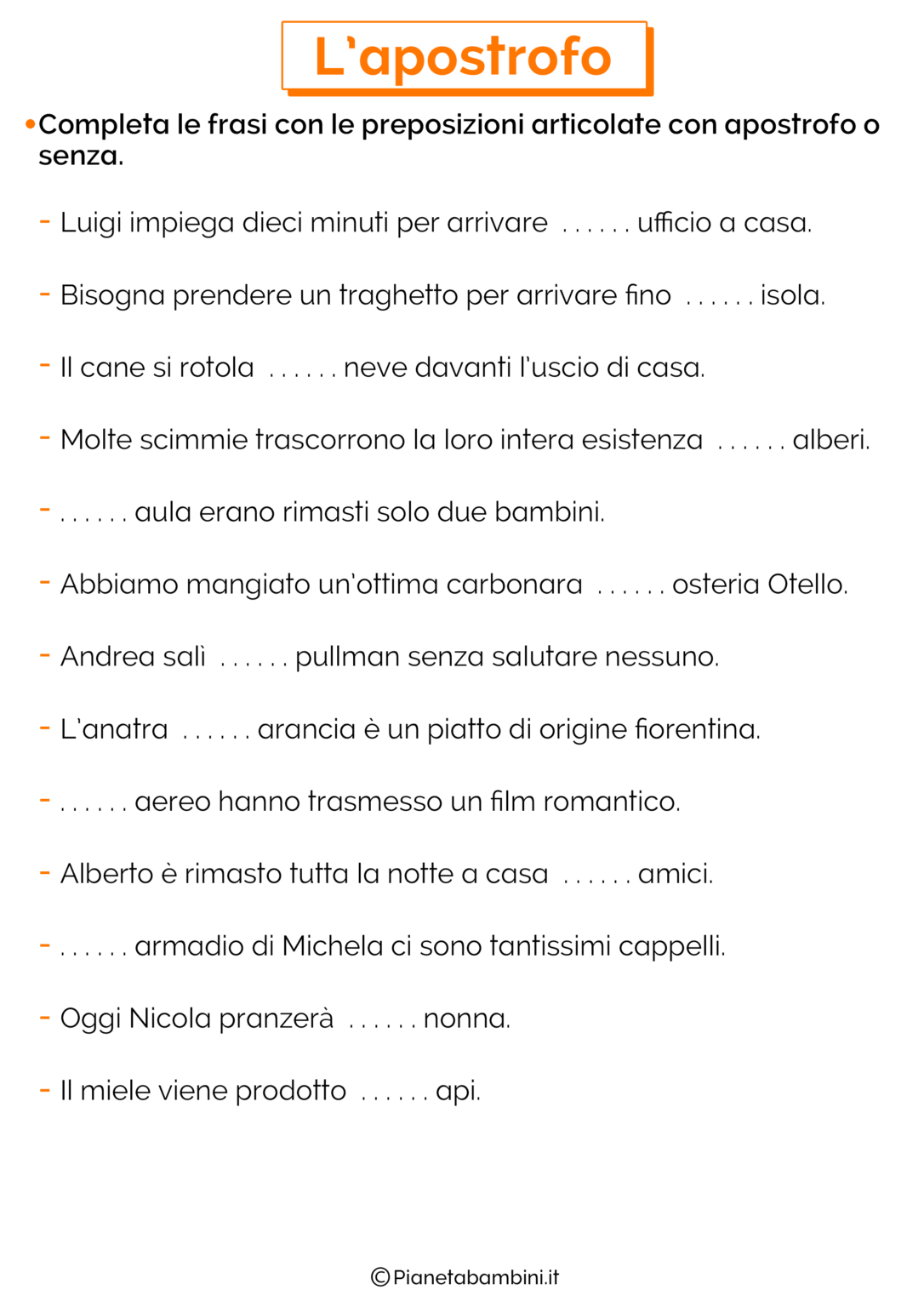 Schede Didattiche sull'Apostrofo per la Scuola Primaria Schede Didattiche sull'Apostrofo per la Scuola Primaria