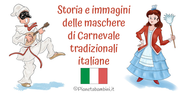 Origini e maschere del Carnevale italiano 