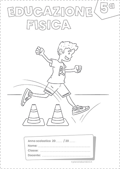 Copertina per il quaderno di Educazione Fisica classe quinta della Scuola Primaria