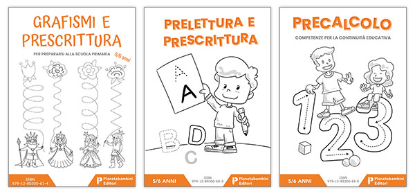 Quaderni operativi di grafismi, prescritura, prelettura e precalcolo per la Scuola dell'Infanzia