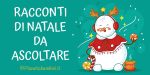 Racconti di Natale per bambini da ascoltare su YouTube