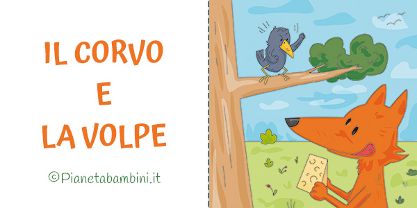 Video e testo in PDF da stampare della favola "Il corvo e la volpe"