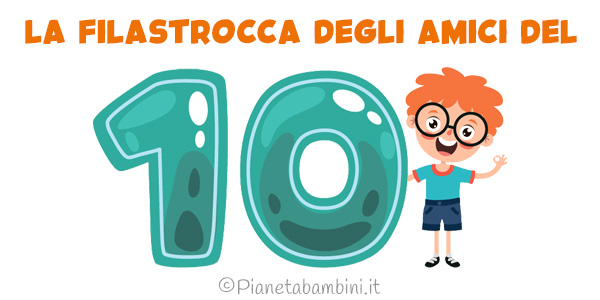 La filastrocca degli amici del 10 per la classe prima