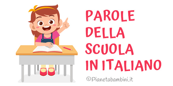 Schede didattiche sulle parole della scuola in italiano per stranieri e BES