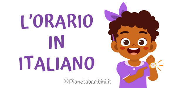 Schede didattiche sull'orario in italiano per stranieri e BES