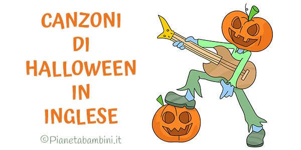 Canzoni di Halloween in inglese per bambini Canzoni di Halloween in inglese per bambini da ascoltare