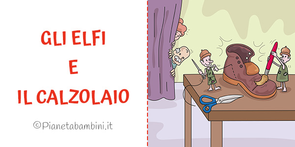 Video e testo in PDF da stampare della fiaba "Gli elfi e il calzolaio"
