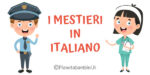 Schede didattiche sui mestieri in italiano per stranieri e BES